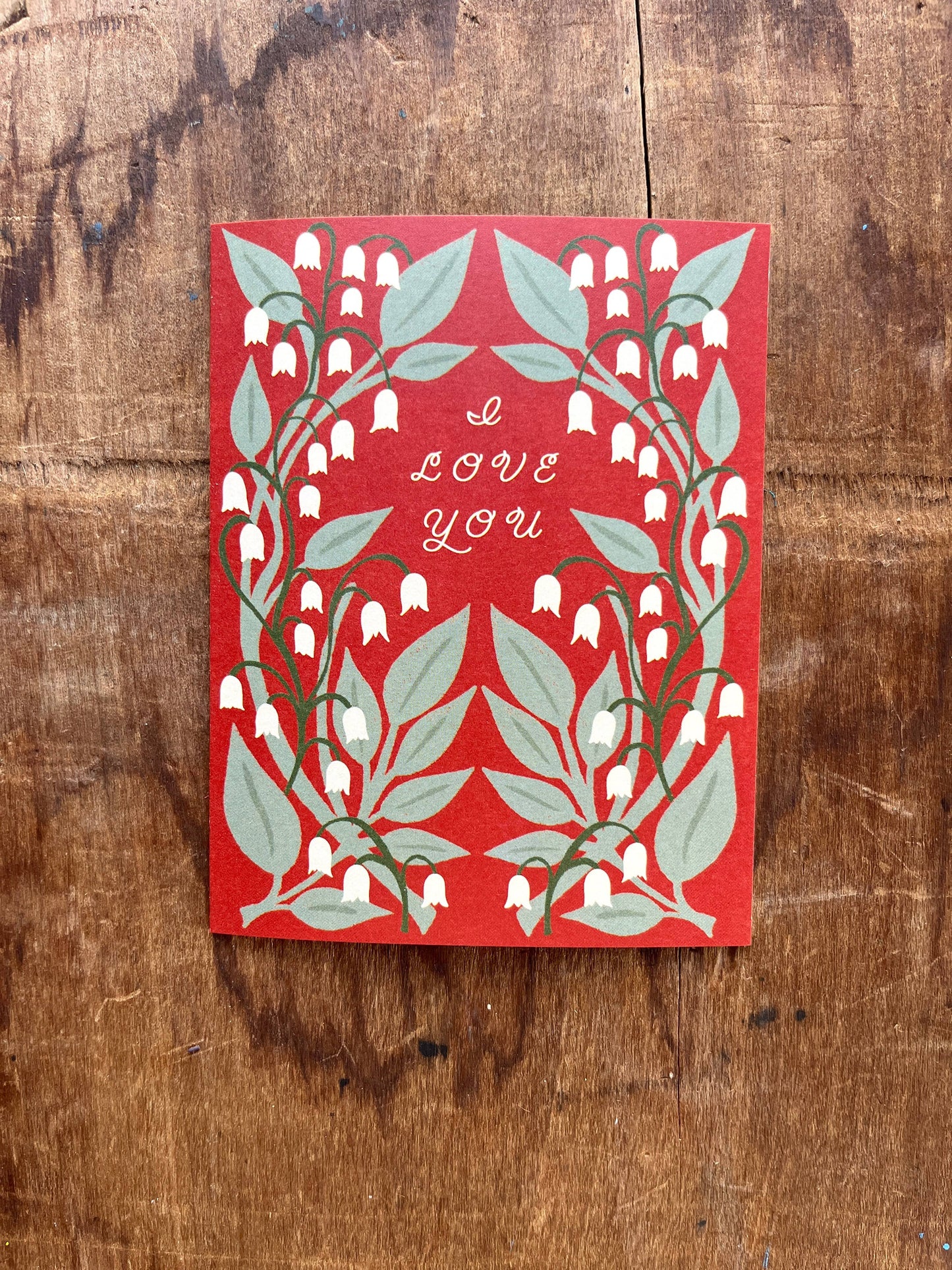 "I Love You," Greeting Card