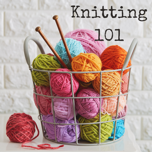 Knitting 101 - Oct. 22 & 29, 6-8 pm
